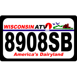 Wisconsin ATV Printed Plate, WI ATV  Aluminum plate Reg number required to ship