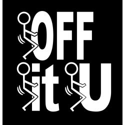 F*** off F*** you F*** it funny sticker trio Comes with all 3 stickers FU F OFF