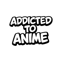 Addicted To Anime Sticker â Funny Anime Decal